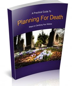 A Practical Guide To Planning For Death