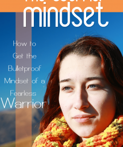 The Warrior Mindset
