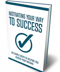Motivating Your Way to Success