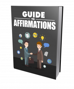 Guide To Affirmations