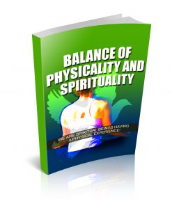 Balance Of Physicality and Spirituality