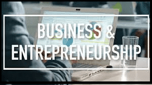 Business and Entrepreneurship
