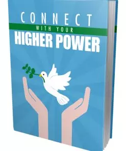Connect With Your Higher Power