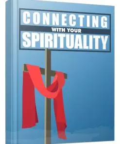 Connecting With Your Spirituality