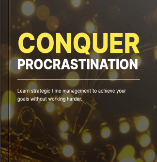 Conquer Procrastination