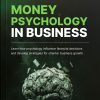 Money Pyschology In Business