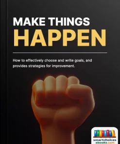 Make Things Happen