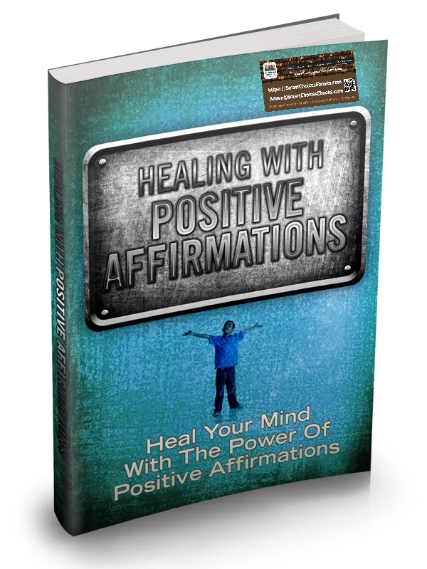 Positive Affirmation Healing Book