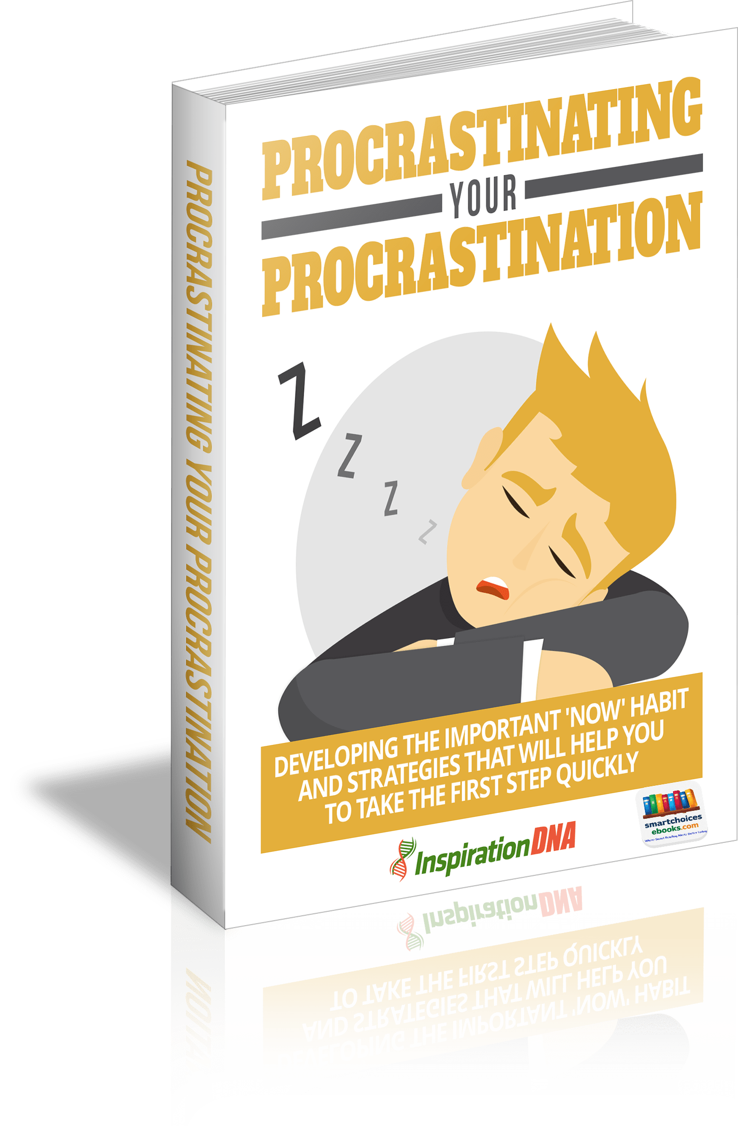 Procrastinating Your Procrastination