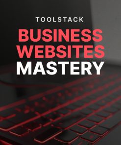 Business Websites Mastery - Toolstack Cover