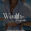 Wealth On Purpose - A Smart Choices Ebook