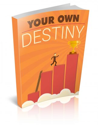 Your Own Destiny