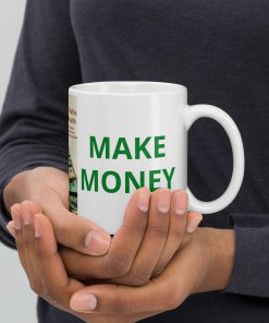 white-glossy-mug-MAKE MONEY